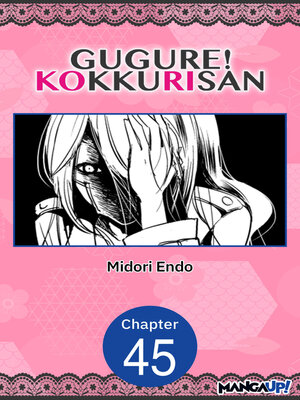 cover image of Gugure! Kokkuri-san, Chapter 45